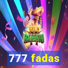 777 fadas